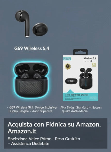 G69 True Wireless Stereo: Audio Superiore e Design Esclusivo